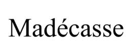 MADÉCASSE trademark