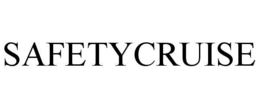 SAFETYCRUISE trademark