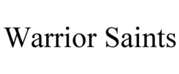 WARRIOR SAINTS trademark