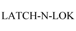 LATCH-N-LOK trademark