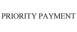 PRIORITY PAYMENT trademark