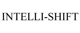 INTELLI-SHIFT trademark