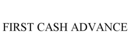FIRST CASH ADVANCE trademark
