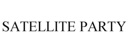 SATELLITE PARTY trademark