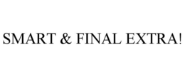 SMART & FINAL EXTRA! trademark