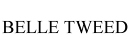 BELLE TWEED trademark