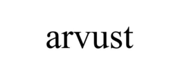 ARVUST trademark