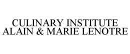 CULINARY INSTITUTE ALAIN & MARIE LENOTRE trademark