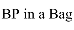 BP IN A BAG trademark