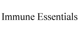 IMMUNE ESSENTIALS trademark