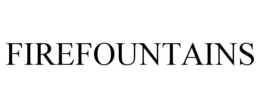 FIREFOUNTAINS trademark