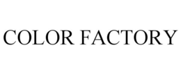 COLOR FACTORY trademark