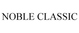 NOBLE CLASSIC trademark