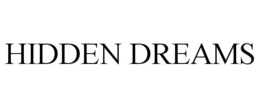 HIDDEN DREAMS trademark