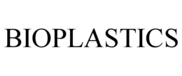 BIOPLASTICS trademark