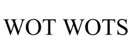 WOT WOTS trademark