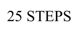 25 STEPS trademark