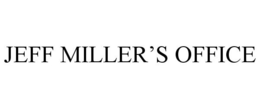 JEFF MILLER'S OFFICE trademark