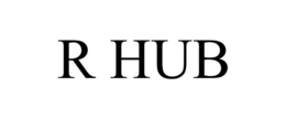 R HUB trademark