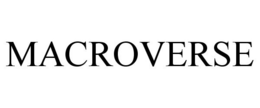 MACROVERSE trademark