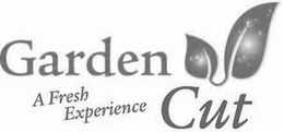 GARDEN CUT A FRESH EXPERIENCE trademark
