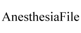 ANESTHESIAFILE trademark