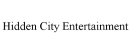 HIDDEN CITY ENTERTAINMENT trademark