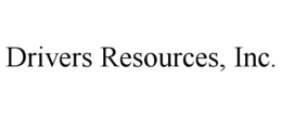 DRIVERS RESOURCES, INC. trademark