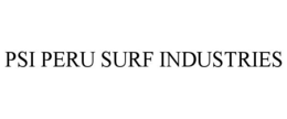 PSI PERU SURF INDUSTRIES trademark