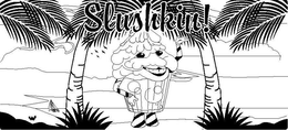 SLUSHKIN! trademark