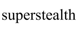 SUPERSTEALTH trademark