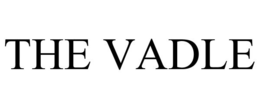 THE VADLE trademark