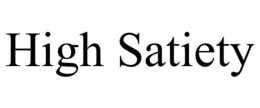 HIGH SATIETY trademark