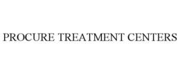PROCURE TREATMENT CENTERS trademark