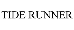 TIDE RUNNER trademark