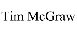 TIM MCGRAW trademark