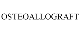 OSTEOALLOGRAFT trademark