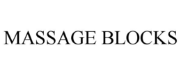 MASSAGE BLOCKS trademark