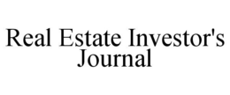 REAL ESTATE INVESTOR'S JOURNAL trademark