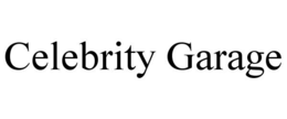 CELEBRITY GARAGE trademark