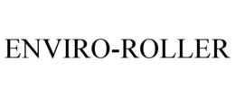ENVIRO-ROLLER trademark
