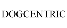 DOGCENTRIC trademark