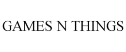 GAMES N THINGS trademark