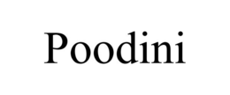 POODINI trademark