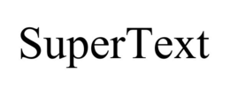 SUPERTEXT trademark