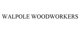 WALPOLE WOODWORKERS trademark