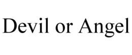 DEVIL OR ANGEL trademark