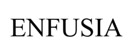 ENFUSIA trademark