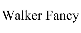 WALKER FANCY trademark