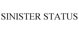 SINISTER STATUS trademark